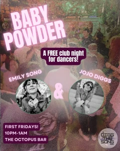 Baby Powder • First Fridays