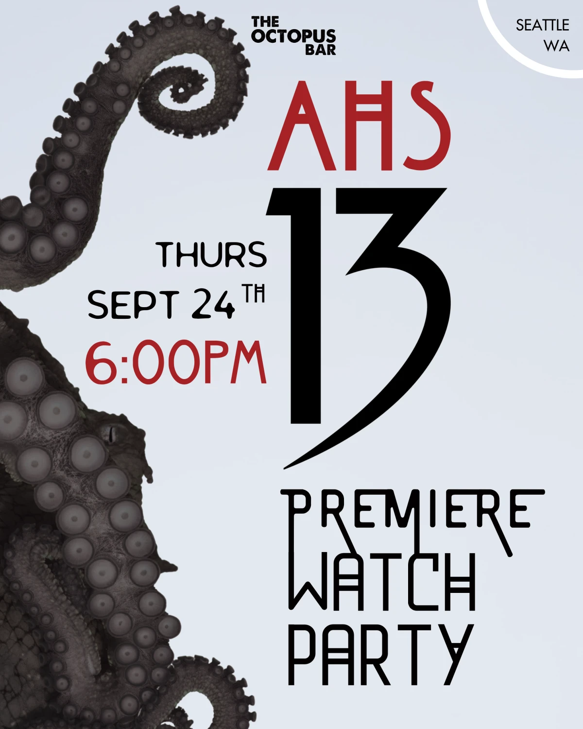 AHS: 13 premiere watch party poster for The Octopus Bar in Seattle