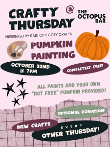 Crafty Thursday · Free Pumpkin Painting with Rain City Cozy Crafts